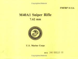 U.S. Marine Corps M40A1 Sniper Rifle 7.62mm