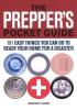 The Prepper's Pocket Guide: 101 Easy Things You Can Do to Ready Your Home for a Disaster
