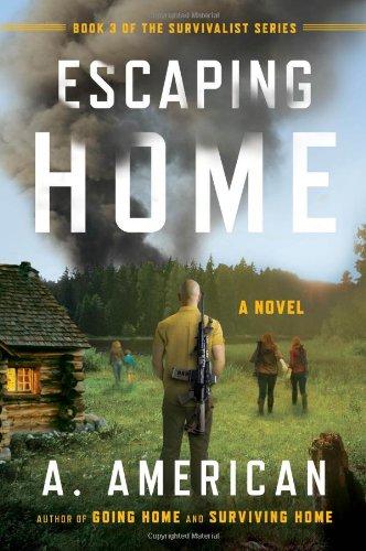 store/p/escaping-home-novel-survivalist-series-american