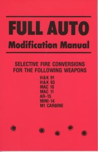 Full Auto Modification Manual
