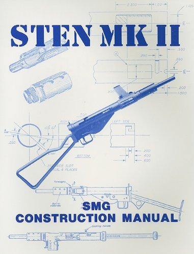 Sten Mk II Construction Manual