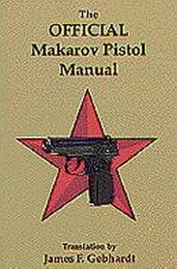 Official 9Mm Makarov Pistol Manual