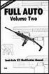 Full Auto: Volume 2 (Uzi Modification Manual)
