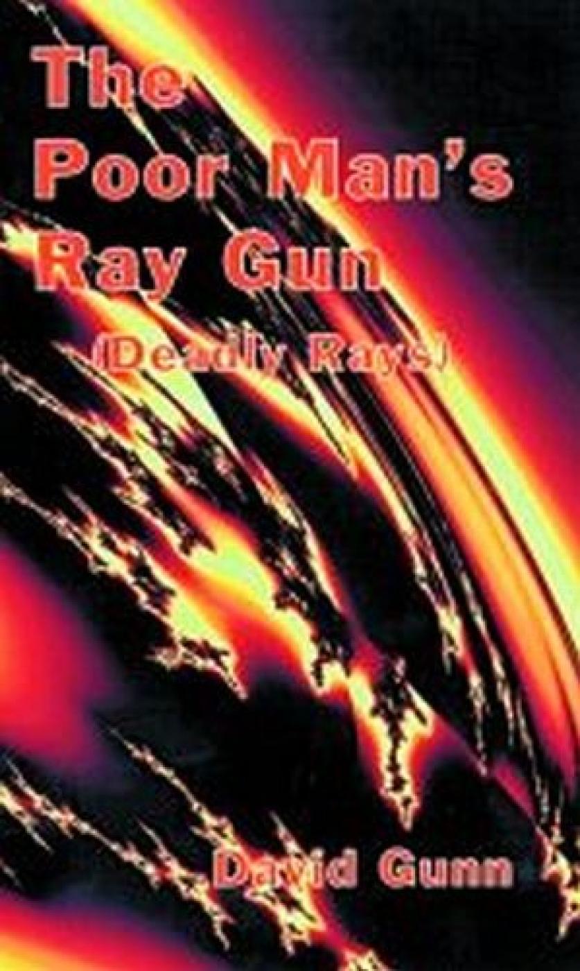 Poor Man's Ray Gun