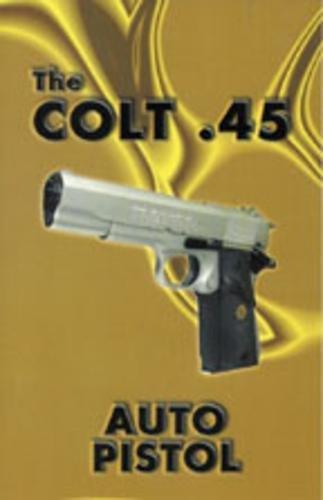 Colt .45 Auto Pistol