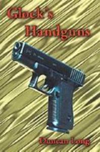 Glock's Handguns