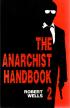 The Anarchist Handbook Volume 1