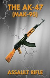 AK-47 Assault Rifle Manual