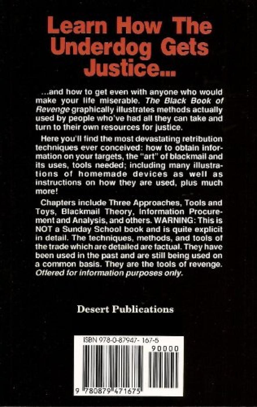 The Black Book of Revenge: The Complete Manual of Hardcore Dirty Tricks and Schemes