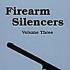 Firearm Silencers, Vol. 3