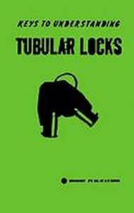 Keys to Understanding Tubular Locks 