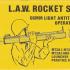 L. A. W. Rocket System - 66MM Light Antitank Weapon Operation Manual