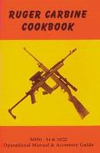 Ruger Carbine Cookbook