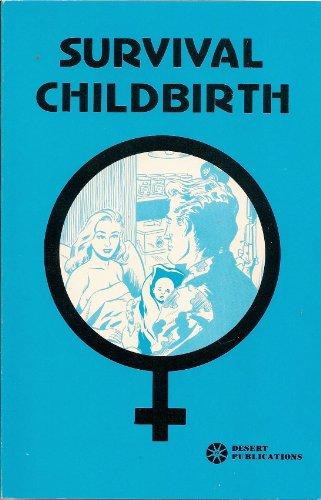 Survival Childbirth
