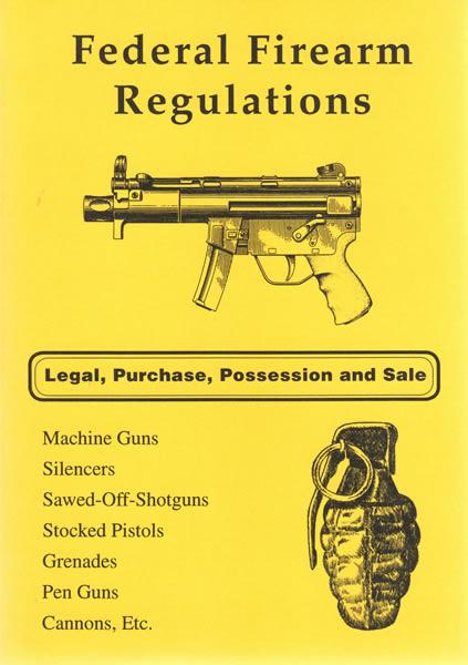 Ferderal Firearm Laws