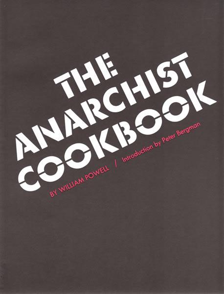 The Anarchist Cookbook in Softcover