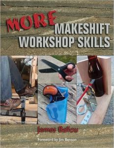 More Makeshift Workshop Skills