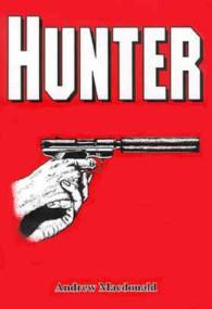 Hunter by Andrew Macdonald