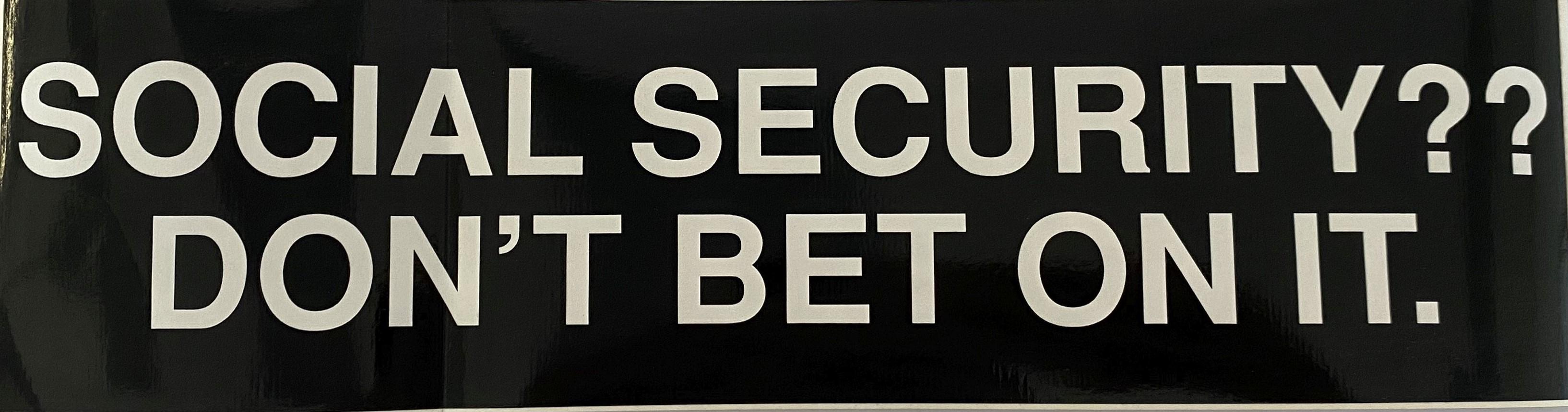 store/p/Social-Security-Dont-Bet-On-It-Sticker