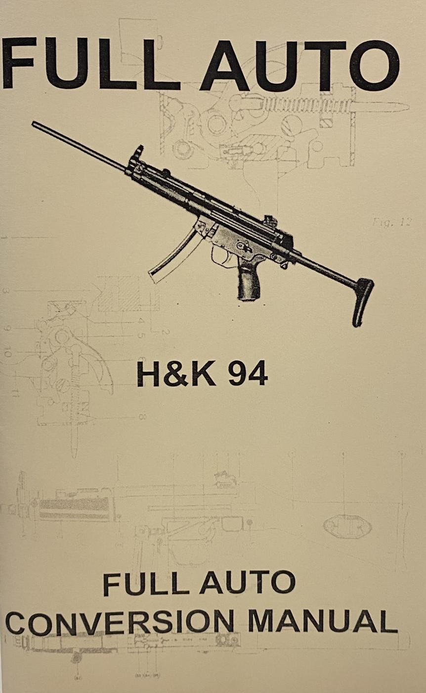 Full Auto H&K 94
